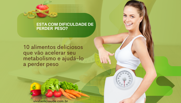 Emagrecimento: 10 alimentos que ajudam você a perder peso rapidamente